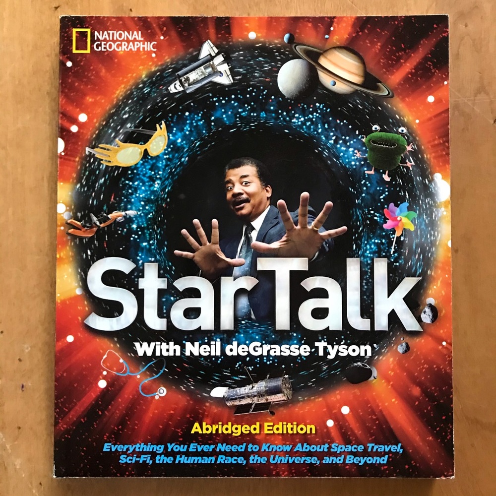 Star Talk w/Neil deGrasse Tyson